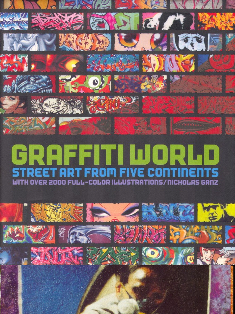Graffiti World Street Art FROM FIVE CONTINENTS | PDF | Graffiti ...