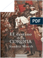 El Destino de La Corona - Las Dos Rosas 02 - Sandra Worth