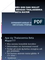 Managemen Gigi Dan Mulut Pada Anak Dengan Thalassemia