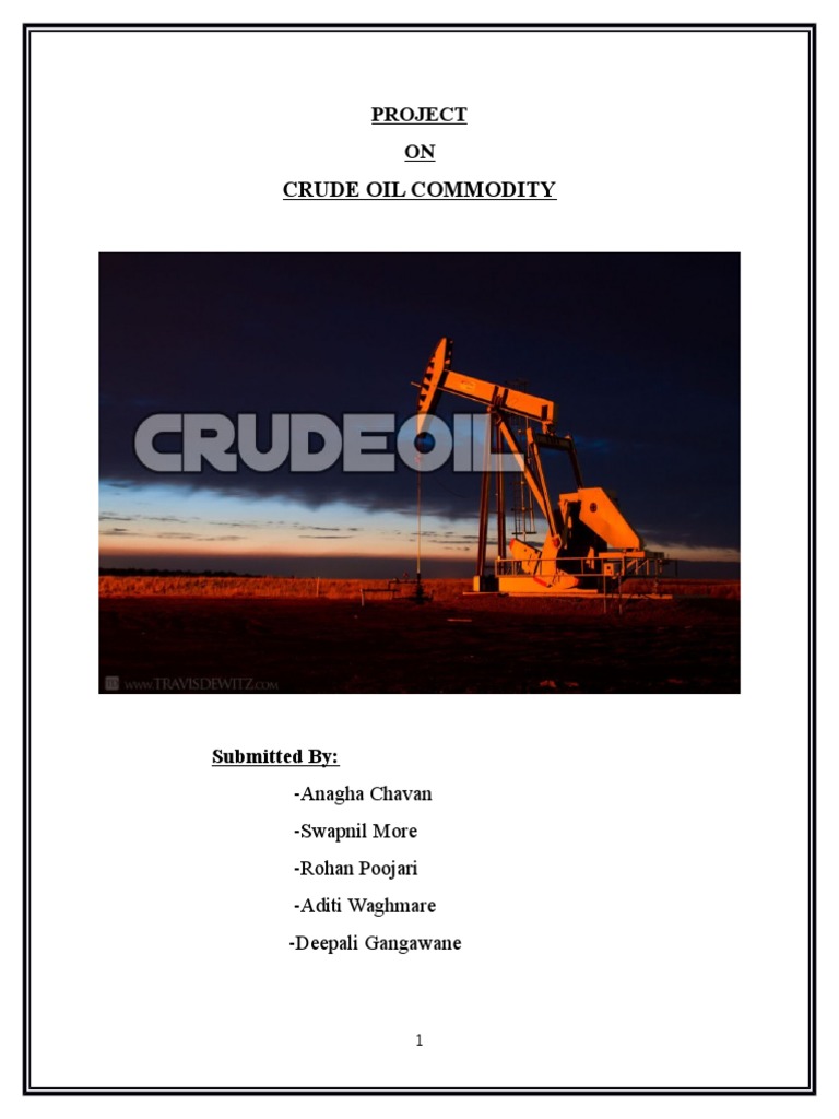 Introduction to Crude Oil Commodity | PDF | Opec | Petroleum