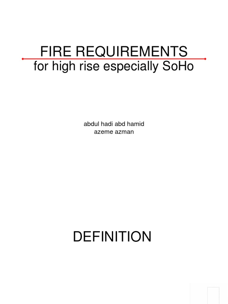 FIRE REQUIREMENTS