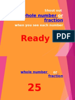 Whole Number Fraction: Ready ?