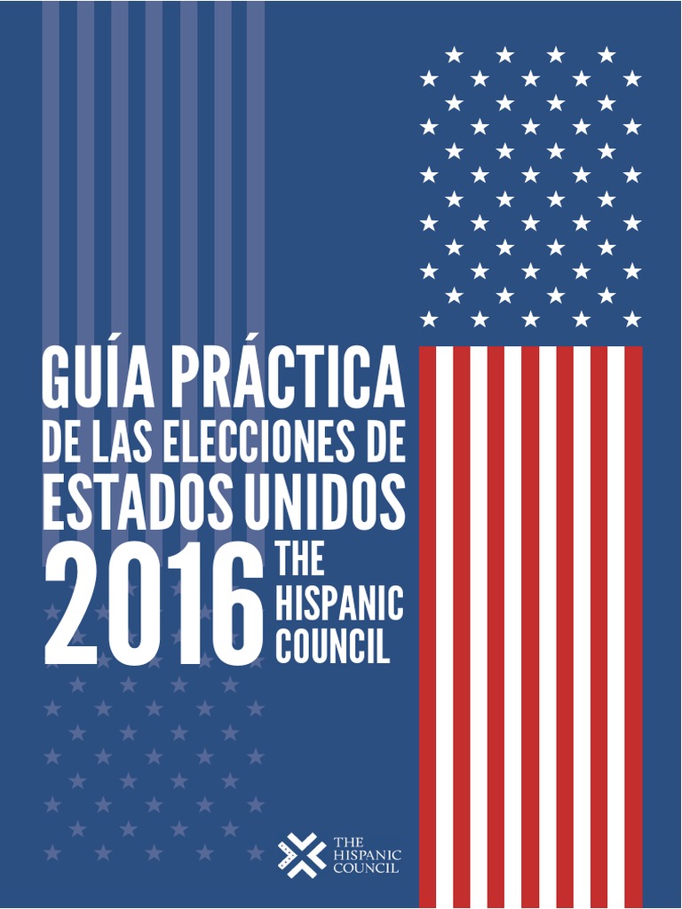 Guía de Elecciones EE.UU. 2016 | PDF | Partido Republicano (Estados ...