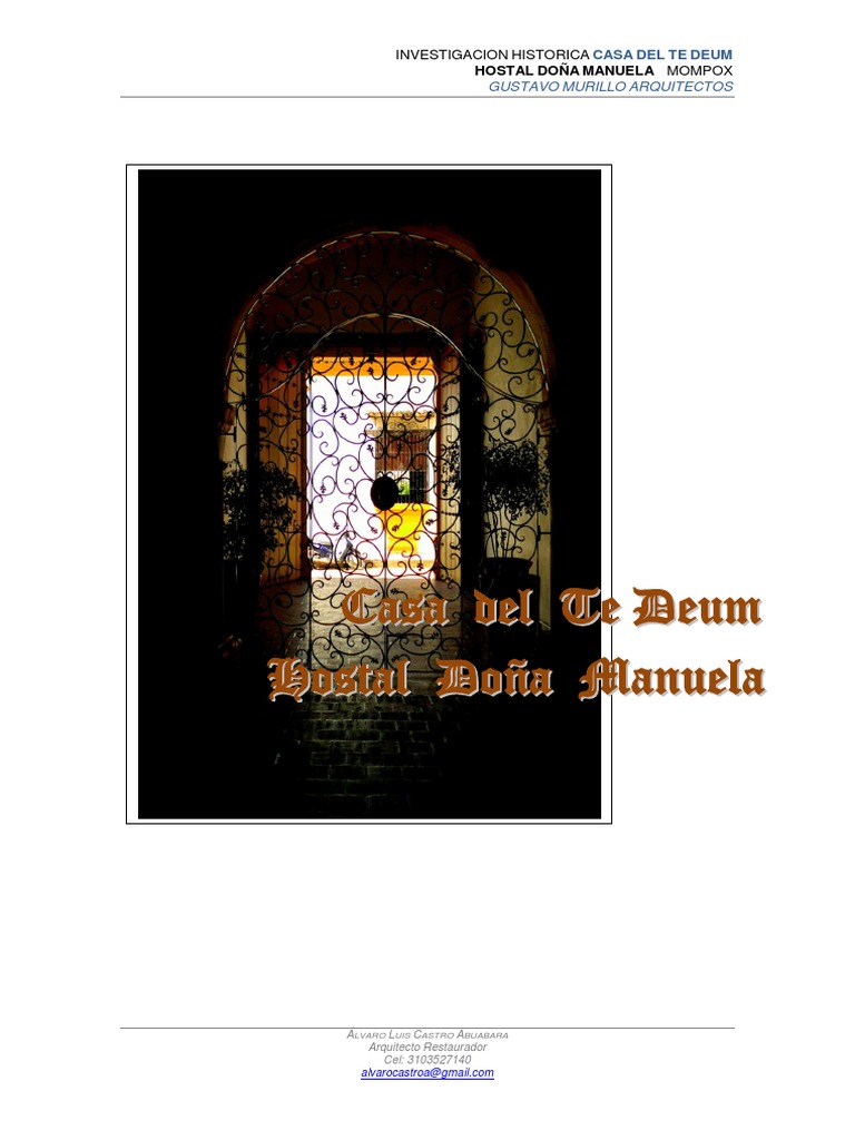 Reseña Historica Casa Del Tedeum Junio 21 2012 Pdf Nueva España