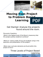 Moving From Project To Problem Based Learning