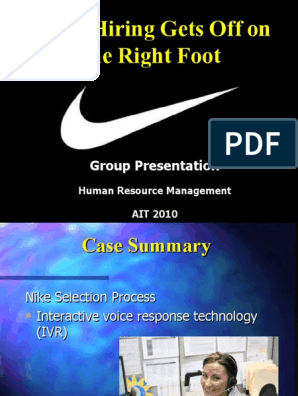Presentation On Nike Case Study: Hiring Gets Off On The Right Foot | PDF | Voice Response | Science Software