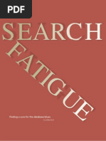 Search fatigue