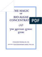 The Magic of Bio-Algae Concentrates