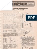 PRIMER EXAMEN DE FÍSICA Y QUÍMICA Ciclo Semestral - UNI 2005 - I Lima, 21 de abril de 2005