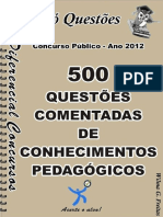 500 Questões Comentadas Conhecimento Pedagógico - 2012