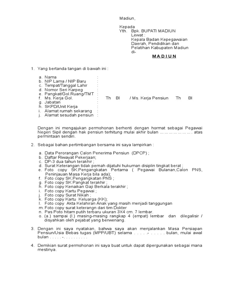Contoh Surat Pengajuan Pensiun Dini Pns Mantan suamiisteri tidak usah disebutkan.