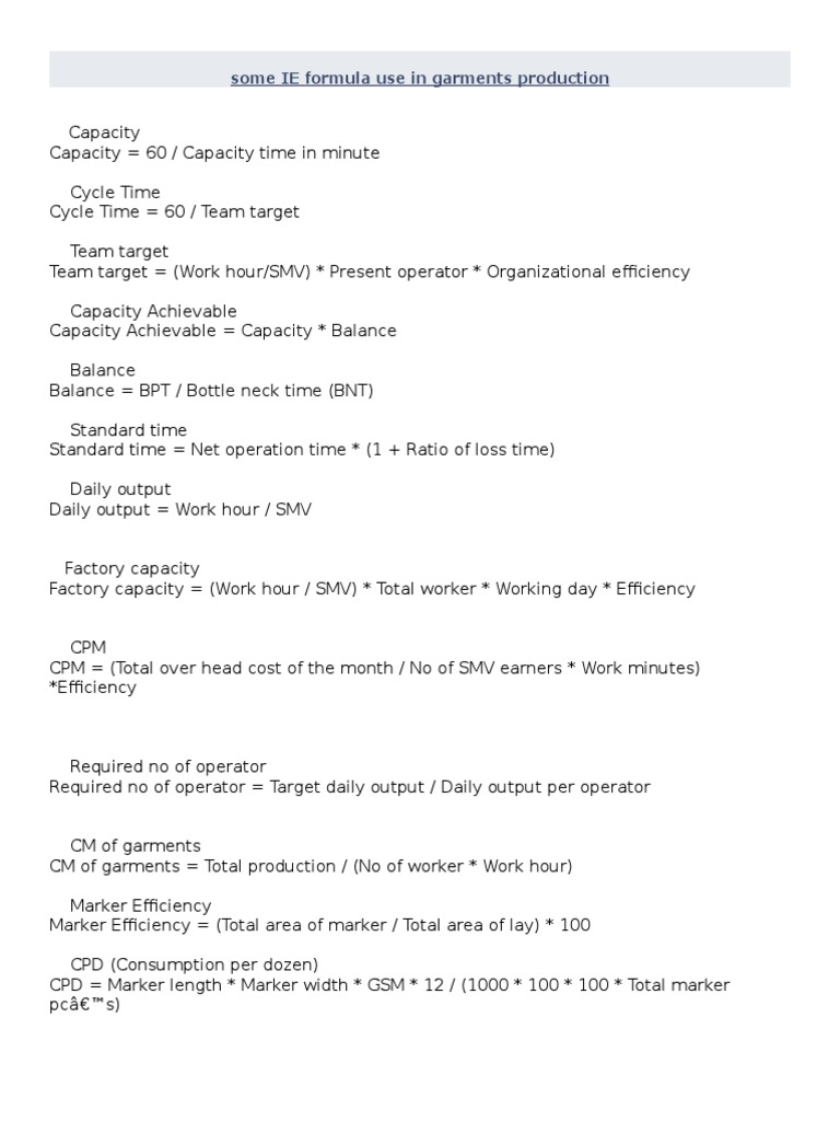 Some IE Formula Use in Garments Production Economies Business