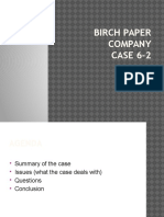 Birch Paper Company CASE 6-2