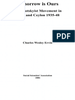 Charles Wesley Ervin, Tomorrow Is Ours: The Trotskyist Movement in India and Ceylon 1935-48, Colombo: Social Scientists' Association, 2006.