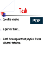 Open The Envelop. in Pairs or Threes Match The Components of Physical Fitness With Their Definition