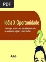 Aula 2 - Ideia e Oportunidade