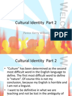 Cultural Identity Part 2: Pastor Kerry Wilson