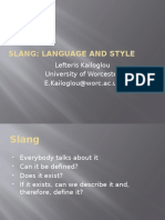 Language, Style and Slang Presentation Final