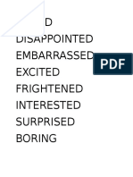 Bored Disappointed Embarrassed Excited Frightened Interested Surprised Boring