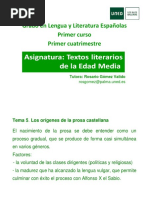 Tema 5. Los Orígenes de La Prosa Castellana. 15-16