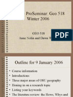 Intro To Proseminar: Geo 518 Winter 2006: Geo 518 Anne Nolin and Dawn Wright