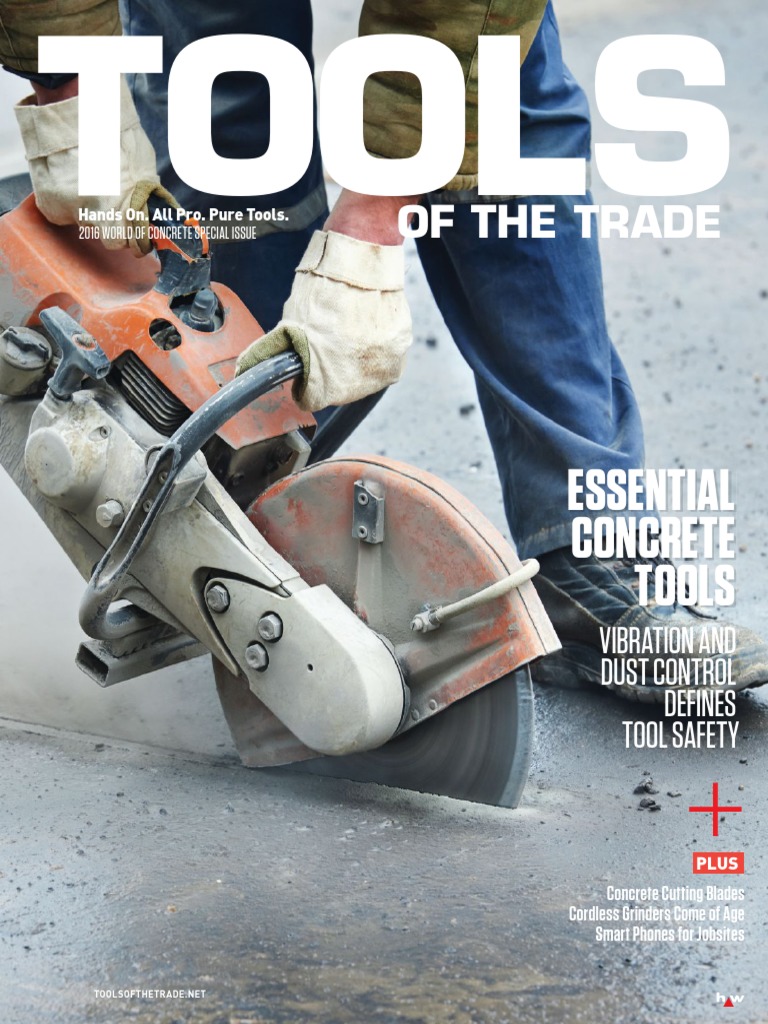 Tools of the Trade 2016 World of Concrete Special Issue | Concrete