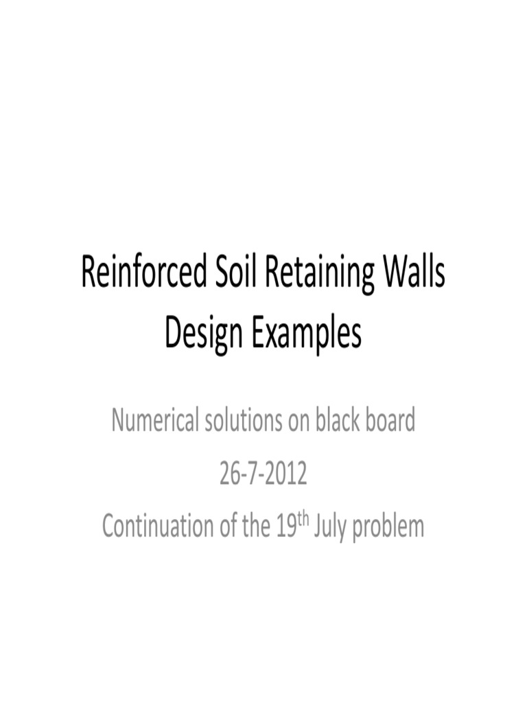 Reinforced Soil Retaining Walls Design Examples | PDF