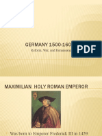 GERMANY 1500-1600: Reform, War, and Renaissance
