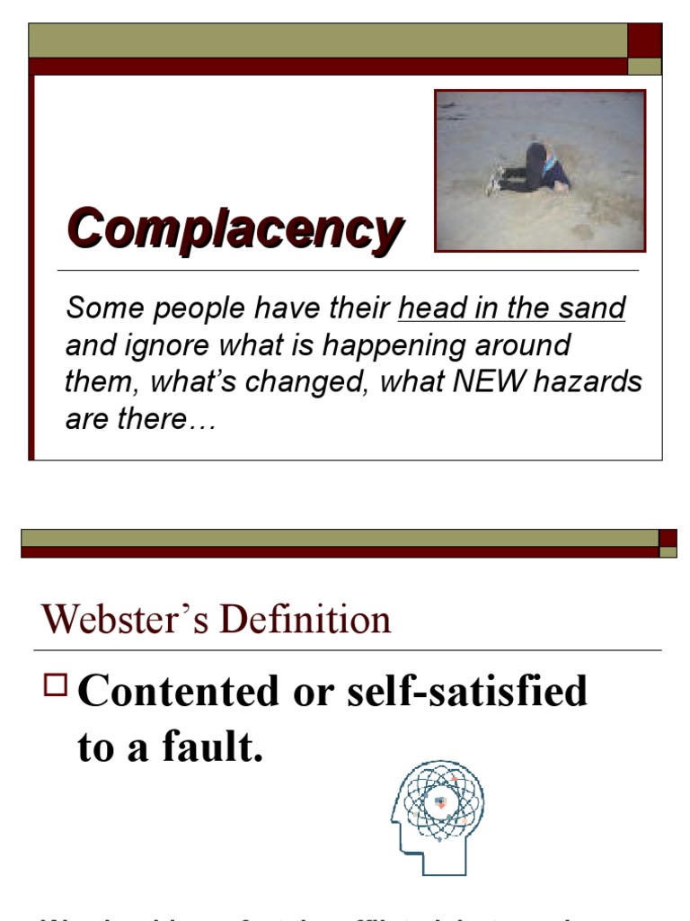 Complacency | Cognition | Psychology & Cognitive Science