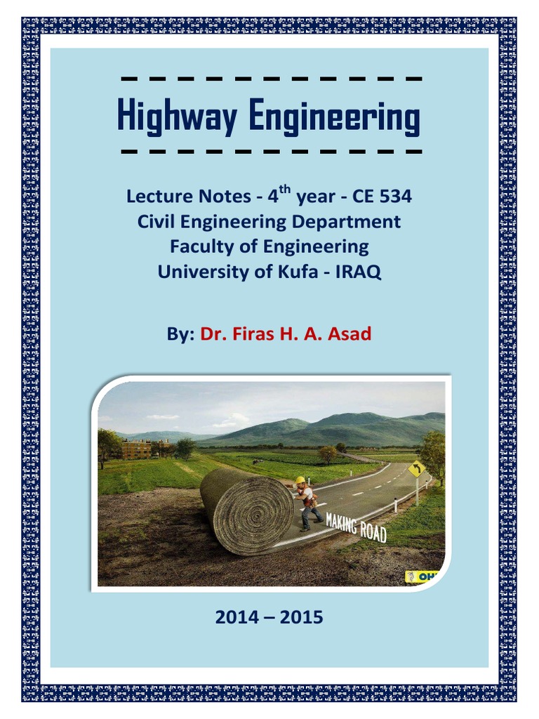 Highway Engineering Lecture Notes CE 534 | PDF | Road Surface ...