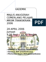 Panduan Pelaksanaan Hari Akademik 1 Dan Majlis Anugerah Cemerlang 2006