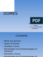 Domes Basics and It's Future From It's Origin