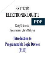 EKT 121/4 Elektronik Digit 1: Introduction To Programmable Logic Devices (PLD)