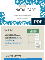 Prenatal Care: Preseptor: Dr. Neilvy Ratnadewi, Spog