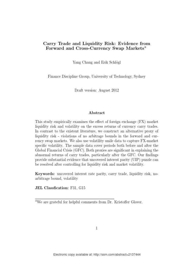Carry Trade and Liquidity Risk Evidence From Forward and CrossCurrency
