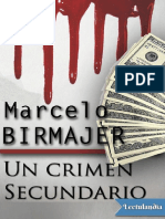 Un Crimen Secundario - Marcelo Birmajer