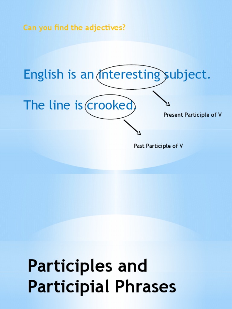 participles-and-participial-phrases-verb-adjective-free-30-day-trial-scribd