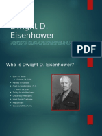 Dwight D. Eisenhower: "Leadership Is The Art of Getting Someone Else To Do