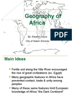 The Geography of Africa: By: Eleanor Joyce City of Salem Schools