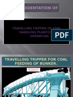 Traveling Tripper Operation Procedure