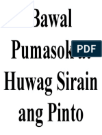Bawal Pumasok at Huwag Sirain Ang Pinto