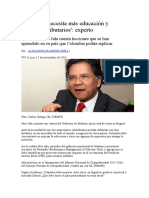 Colombia Necesita Más Educación y Atractivos Tributarios