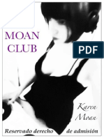 Moan, Karen - The Moan Club