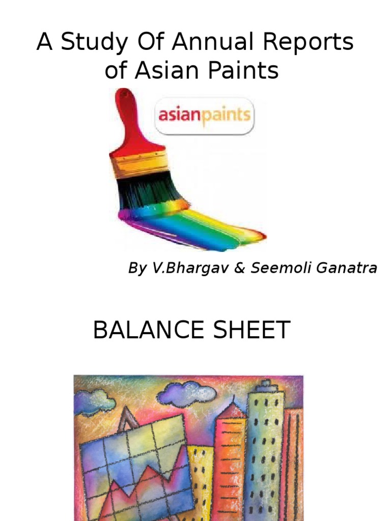 A Study of Annual Reports of Asian Paints Bhargav Dividend Margin (Finance)