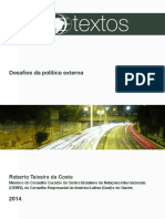 Roberto Teixeira Costa - Desaﬁos Da Política Externa