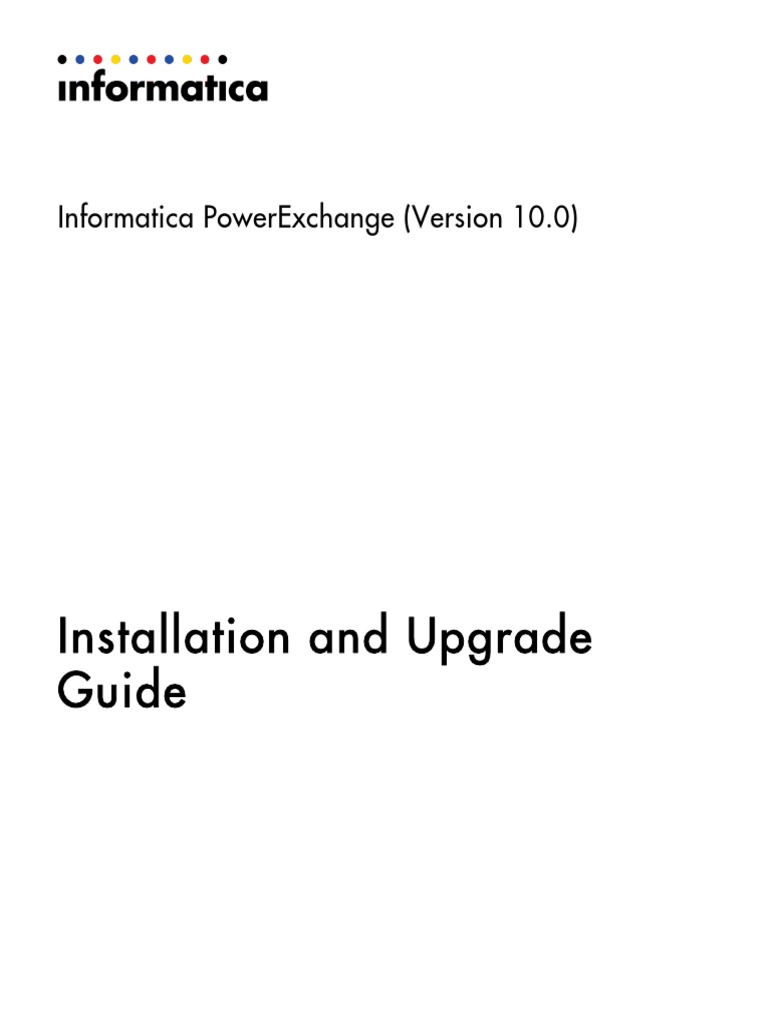 Informatica PowerExchange v10.0 Installation and Upgrade Guide PDF Operating System