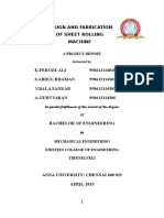 ProjectDESIGN AND FABRICATION OF SHEET ROLLING MACHINE Report