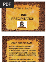 Chapter 8: Salts: Ionic Precipitation