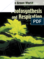 Photosynthesis and Respiration (Hopkins W.G., 2006)