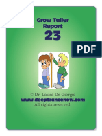 Grow Taller: © Dr. Laura de Giorgio All Rights Reserved